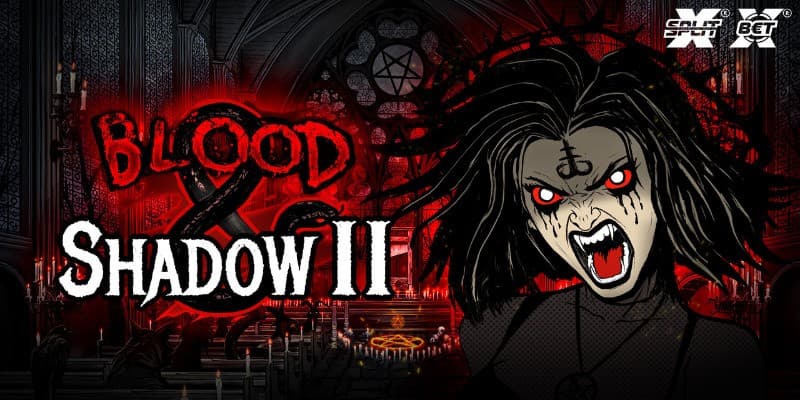Blood & Shadow 2 Slot 1Win