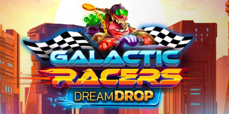 Galactic Racers Dream Drop at 1Win